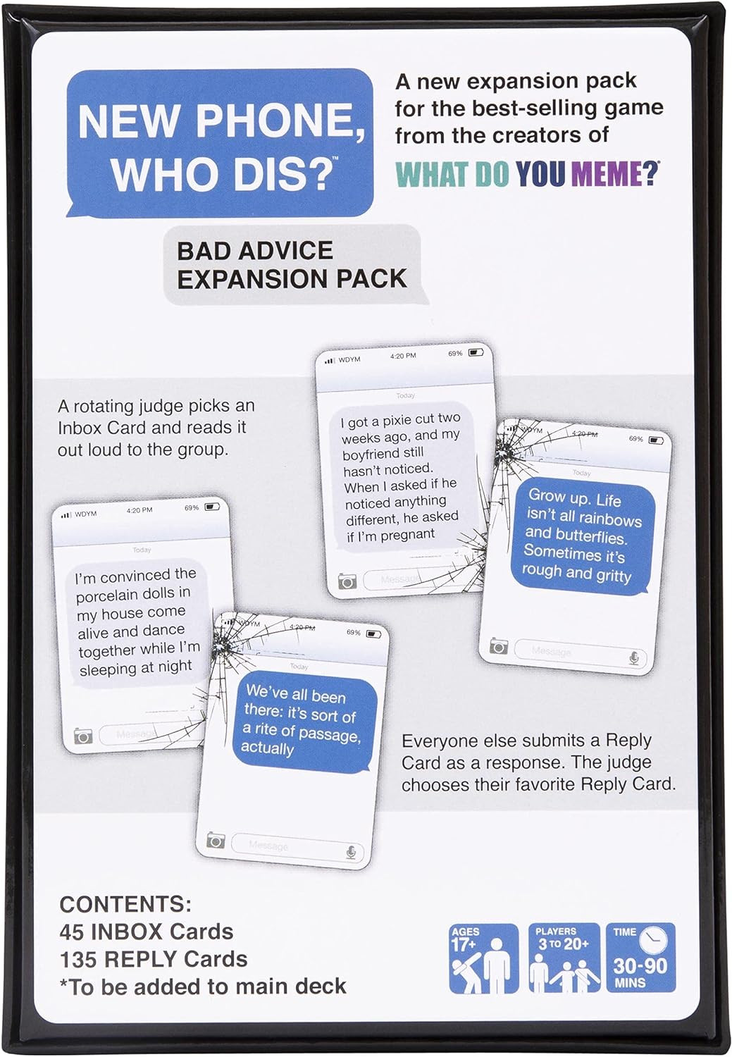 New Phone, Who Dis? : Bad Advice Expansion Pack
